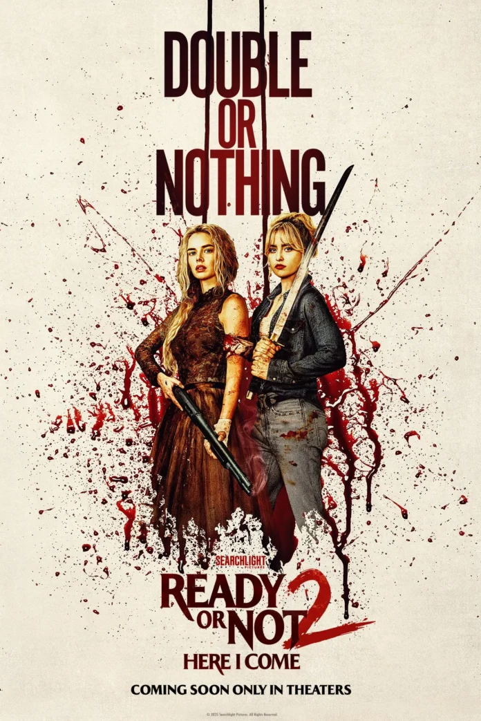 Ready or Not 2 (20026)