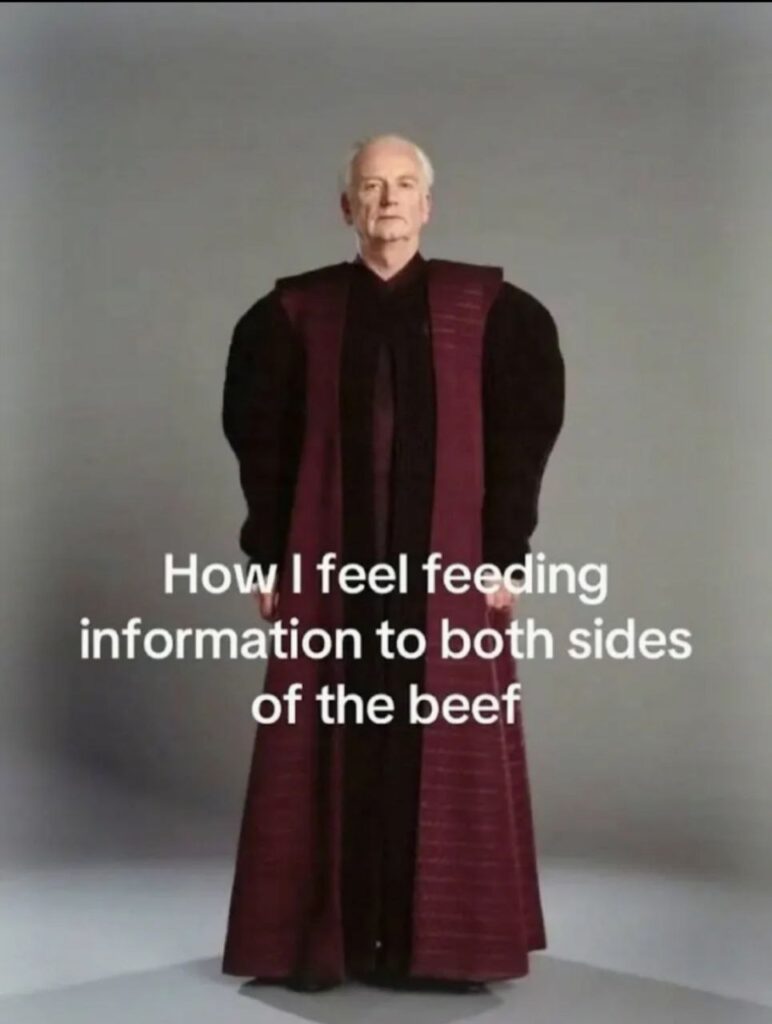 “Don’t tell anyone I told you” — me, six times in a row