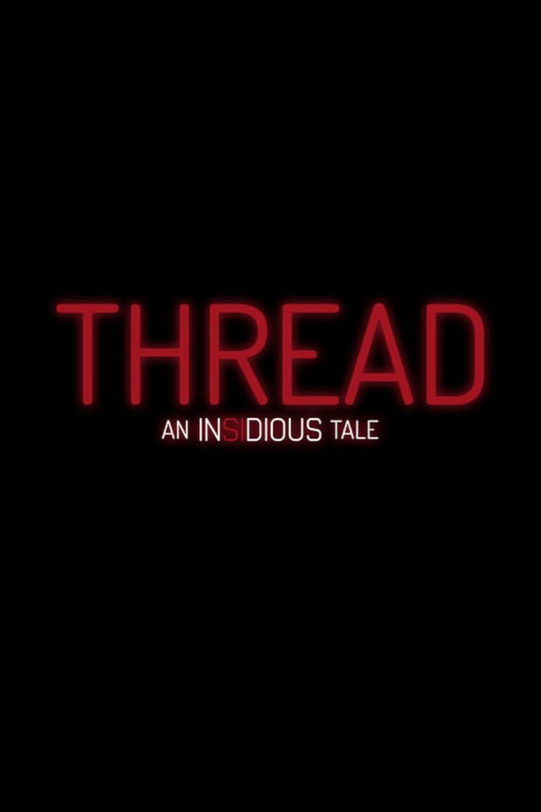 Thread An Insidious Tale (2026) movie