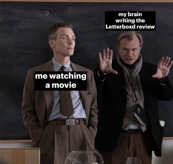 Funny meme about overthinking and writing detailed Letterboxd reviews after watching a movie