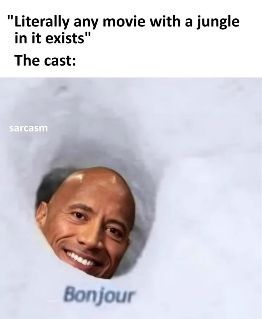Funny meme showing Dwayne Johnson appearing whenever a movie features a jungle setting.