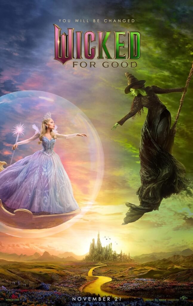 Wicked For Good official poster featuring Ariana Grande and Cynthia Erivo