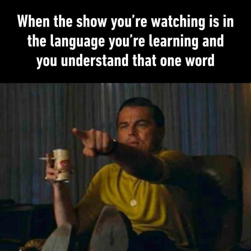 Movie Meme: That One Word You Finally Understand