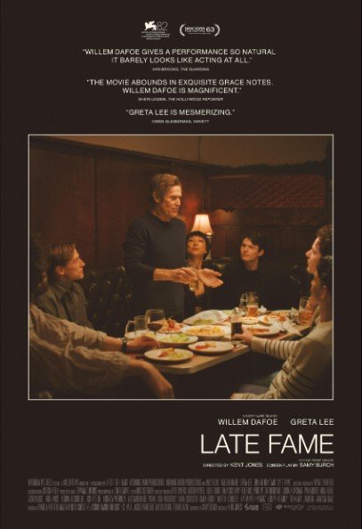 Promotional poster for late fame