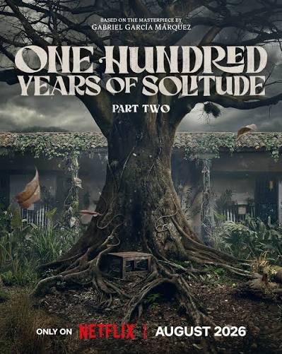 Poster for One Hundred Years of Solitude: Part 2.