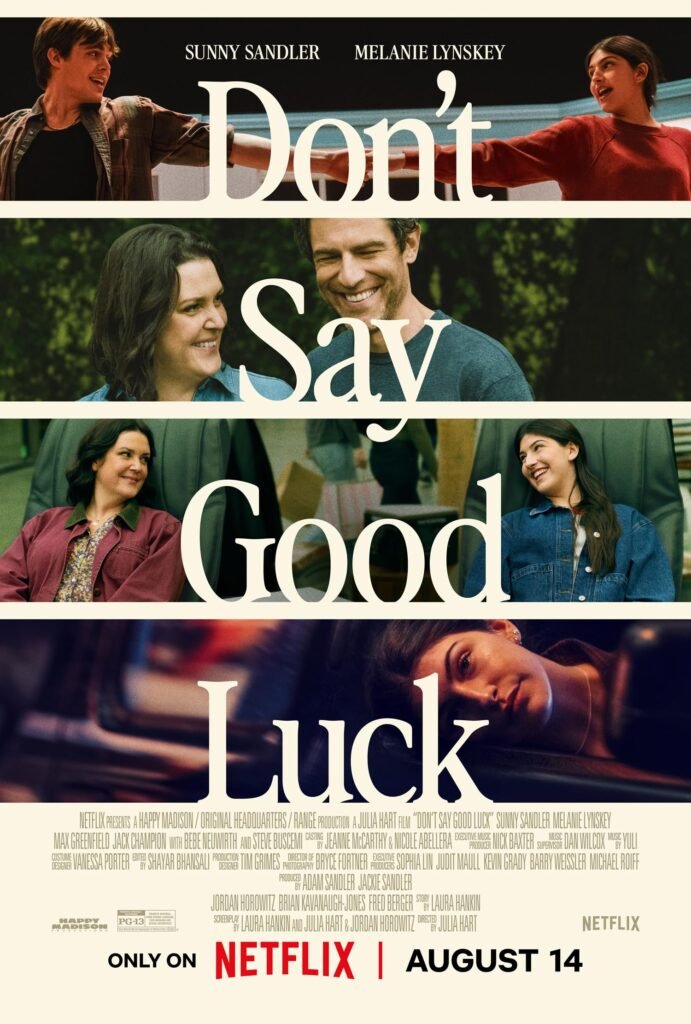 Poster for Netflix film Don’t Say Good Luck