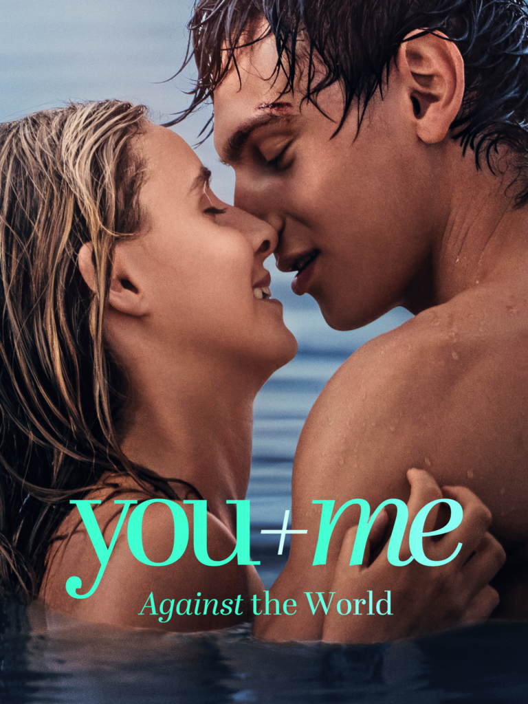 You+Me- Against the World official poster