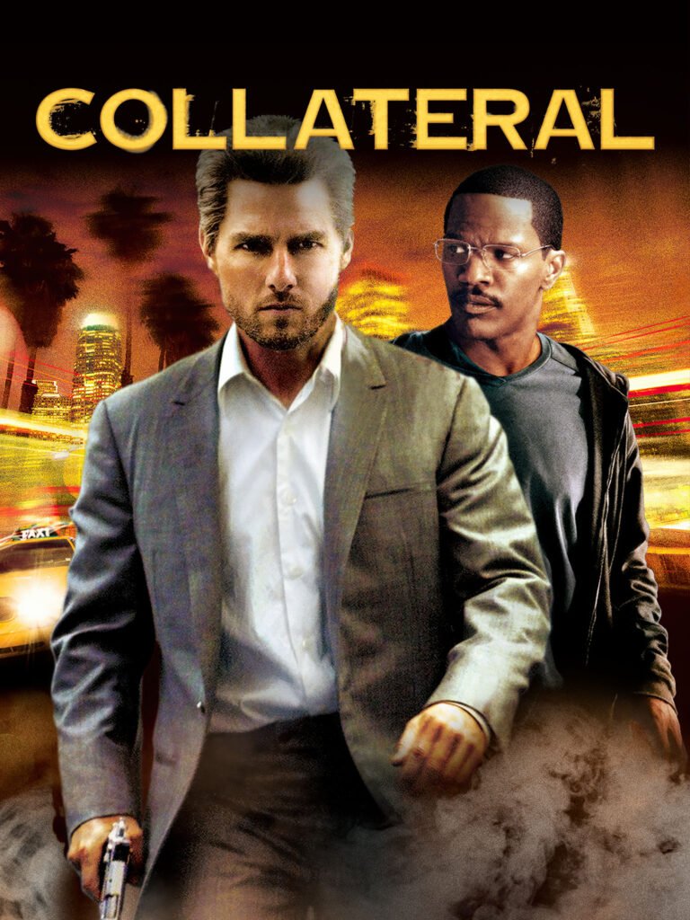 Collateral poster featuring Tom Cruise and Jamie Foxx